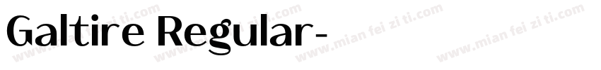 Galtire Regular字体转换